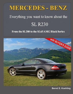 Book cover for MERCEDES-BENZ, The modern SL cars, The R230