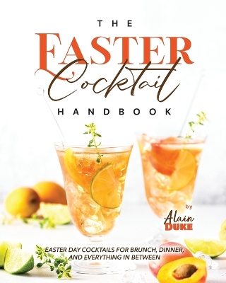 Book cover for The Easter Cocktail Handbook