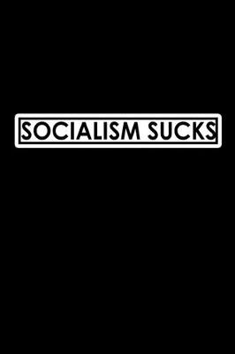 Book cover for Socialism sucks