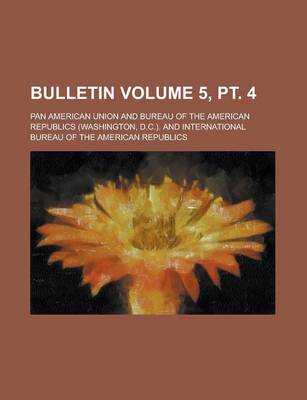 Book cover for Bulletin Volume 5, PT. 4