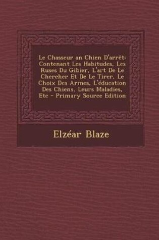 Cover of Le Chasseur an Chien D'Arret