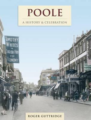 Book cover for Poole - A History And Celebration