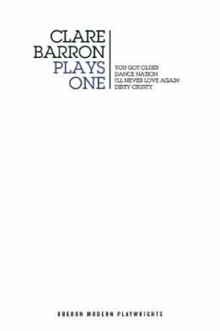 Cover of Clare Barron: Plays One