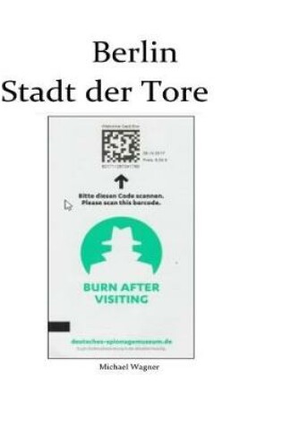 Cover of Berlin - Stadt Der Tore