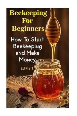 Cover of Beekeeping For Beginners