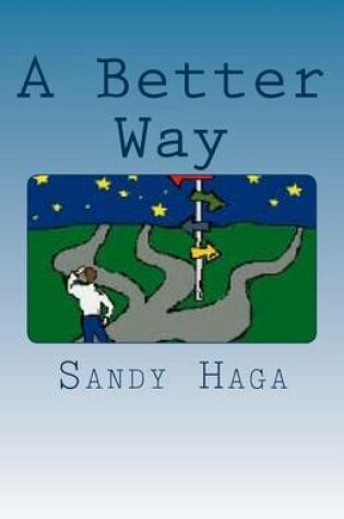 Cover of A Better Way