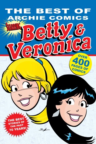 Cover of Best of Archie Comics, The: Betty and Veronica