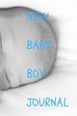 Cover of New Baby Boy Journal