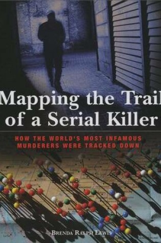 Cover of Mapping the Trail of a Serial Killer