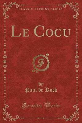 Book cover for Le Cocu (Classic Reprint)