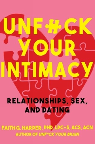 Cover of Unfuck Your Intimacy