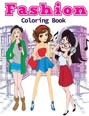 Book cover for Fashion Coloring Book