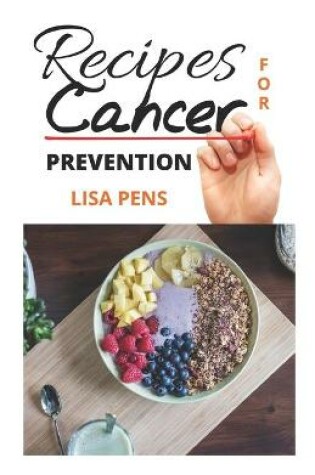 Cover of Recipes for Cancer Prevention