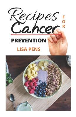 Book cover for Recipes for Cancer Prevention