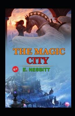 Book cover for The Magic City novel