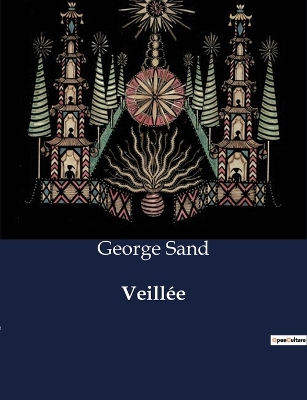 Book cover for Veill�e