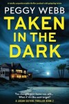 Book cover for Taken in the Dark