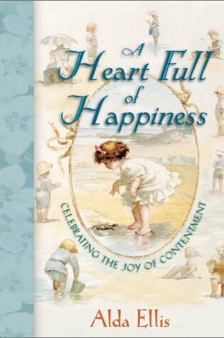 Cover of A Heart Full of Happiness