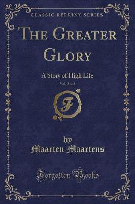 Book cover for The Greater Glory, Vol. 2 of 2