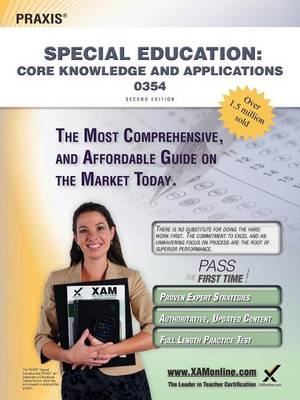 Cover of Praxis Special Education: Core Knowledge and Applications 0354 Teacher Certification Study Guide Test Prep