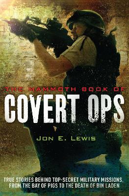 Book cover for The Mammoth Book of Covert Ops