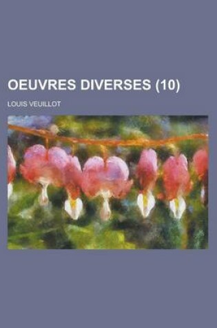 Cover of Oeuvres Diverses (10 )