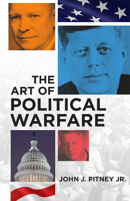 Book cover for The Art of Political Warfare