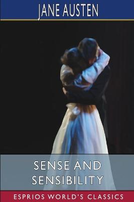 Book cover for Sense and Sensibility (Esprios Classics)