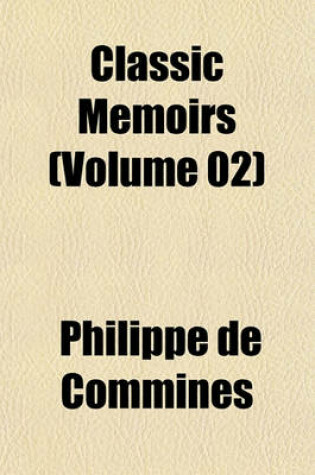 Cover of Classic Memoirs (Volume 02)