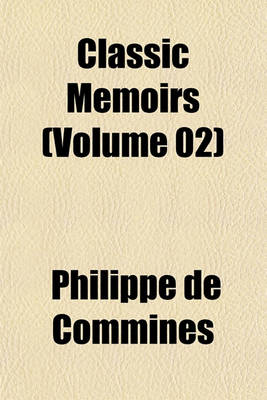 Book cover for Classic Memoirs (Volume 02)