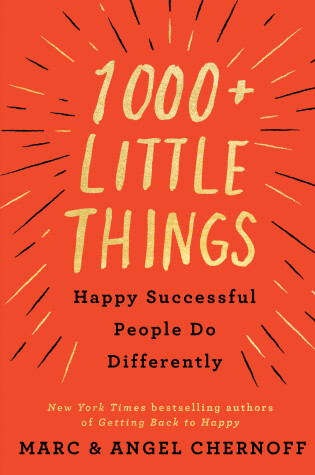 Cover of 1000+ Little Things Happy Successful People Do Differently