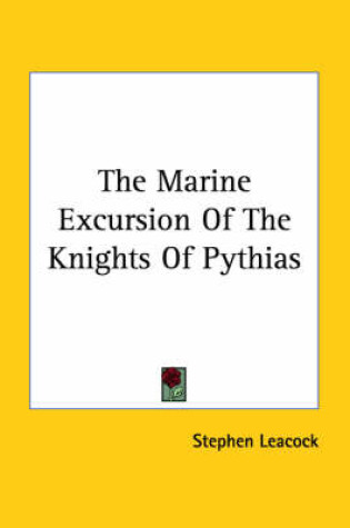 Cover of The Marine Excursion of the Knights of Pythias