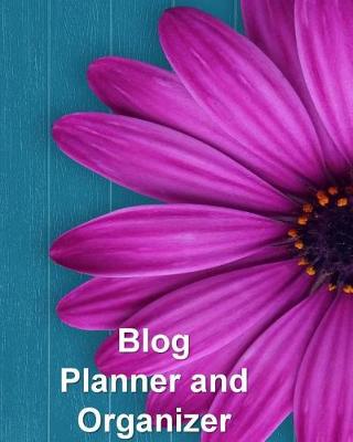 Book cover for Blog Planner and Organizer