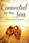 Book cover for Connected by the Sea