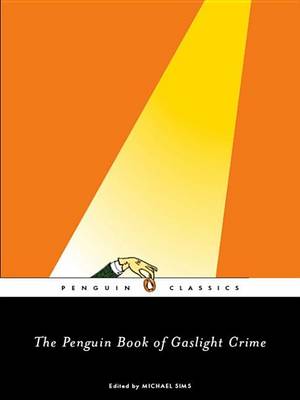 Book cover for The Penguin Book of Gaslight Crime