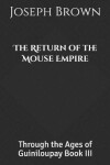 Book cover for The Return of the Mouse Empire