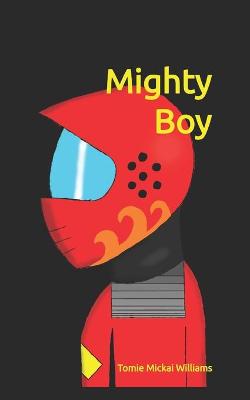 Book cover for Mighty Boy