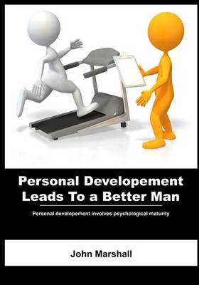 Book cover for Personal Developement Leads to a Better Man