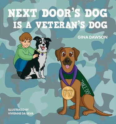 Book cover for Next Door's Dog Is a Veteran's Dog