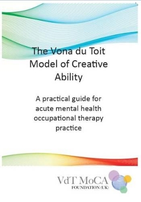 Book cover for The Vona Du Toit Model of Creative Ability