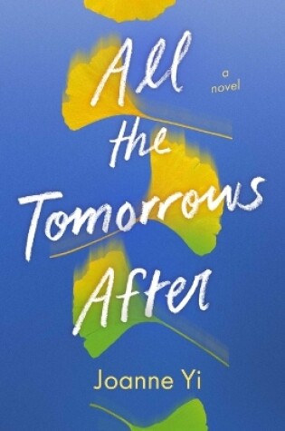 Cover of All the Tomorrows After