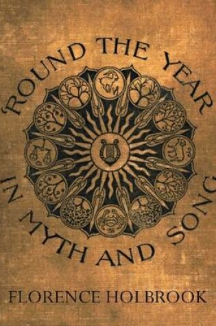 Cover of 'Round the Year In Myth and Song