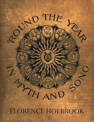 Book cover for 'Round the Year In Myth and Song