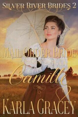 Cover of Mail Order Bride Camille