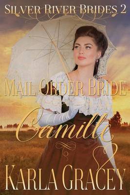 Book cover for Mail Order Bride Camille