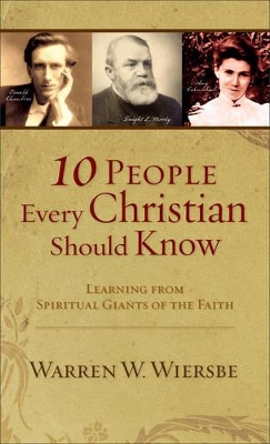 Book cover for 10 People Every Christian Should Know