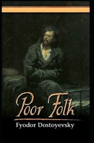 Cover of Poor Folk Illustrated