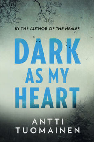 Cover of Dark as My Heart