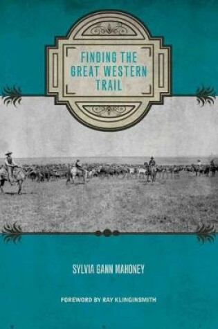 Cover of Finding the Great Western Trail