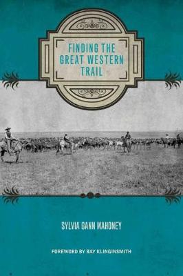 Book cover for Finding the Great Western Trail